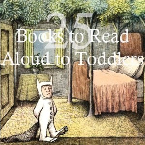 25 Books To Read Aloud To Toddlers