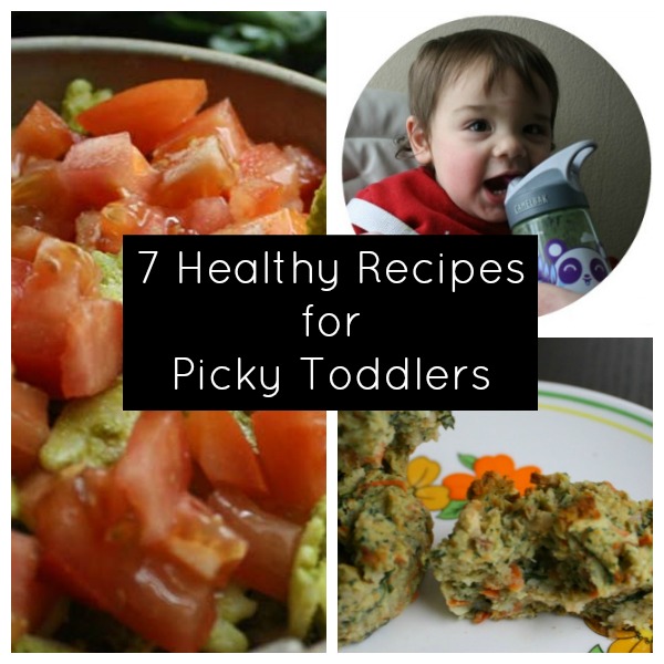 7 healthy recipes for picky toddlers